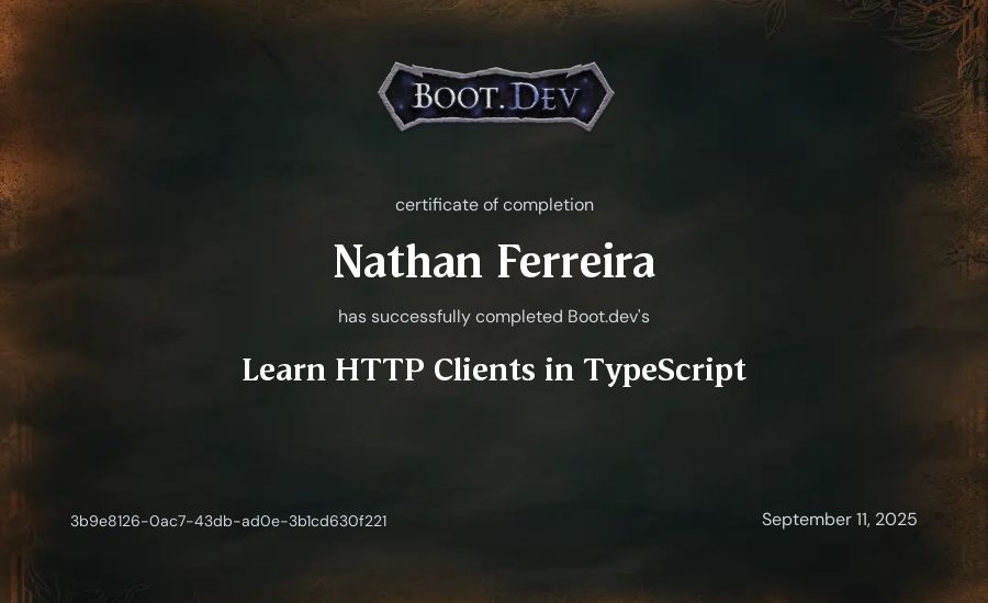 Nathan Ferreira's Boot.dev Learn HTTP Clients in TypeScript certificate