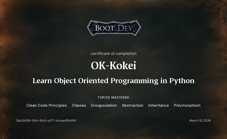 OK-Kokei's Boot.dev Learn Object Oriented Programming in Python certificate