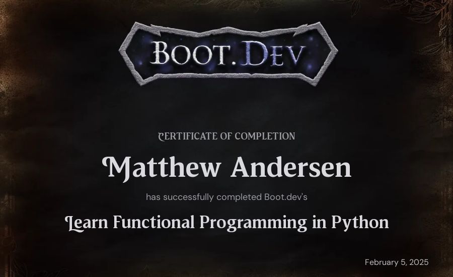 Matthew Andersen's Boot.dev Learn Functional Programming in Python certificate
