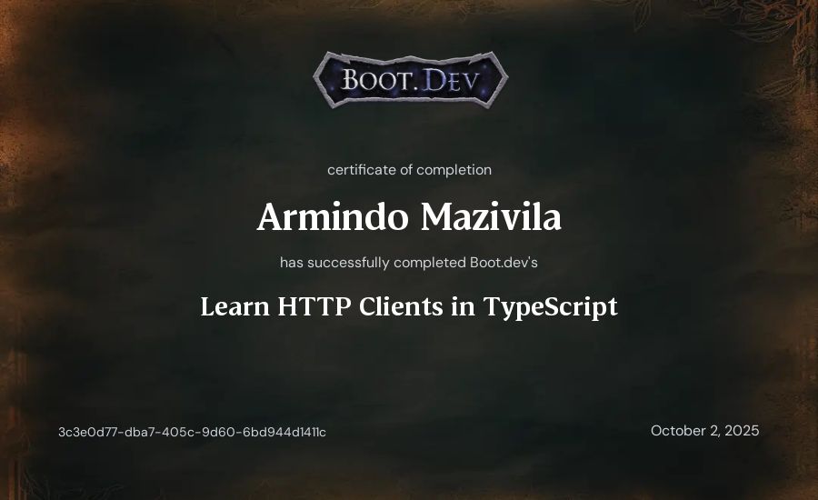 Armindo Mazivila's Boot.dev Learn HTTP Clients in TypeScript certificate