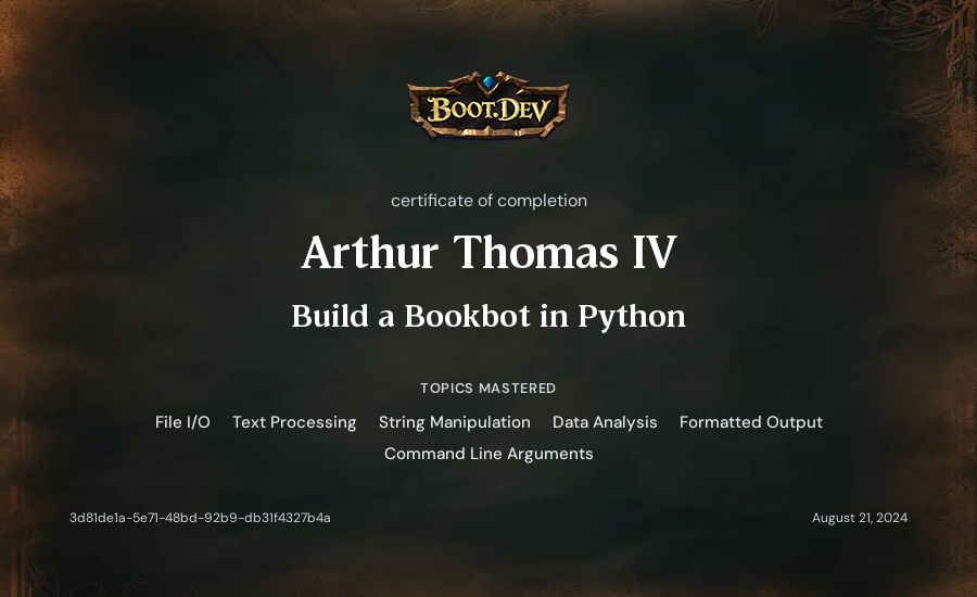 Arthur Thomas IV's Boot.dev Build a BookBot in Python certificate