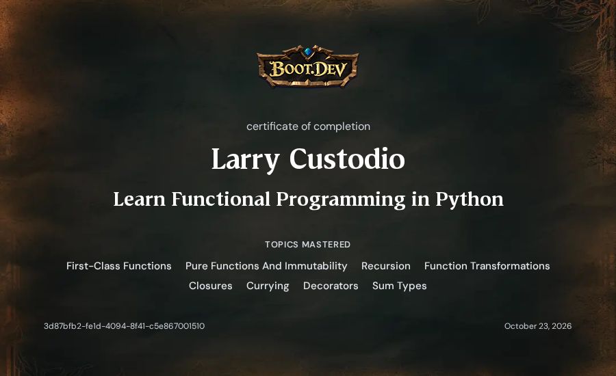 Larry Custodio's Boot.dev Learn Functional Programming in Python certificate