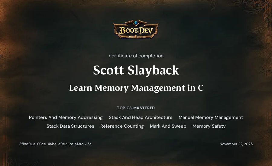 Scott Slayback's Boot.dev Learn Memory Management in C certificate