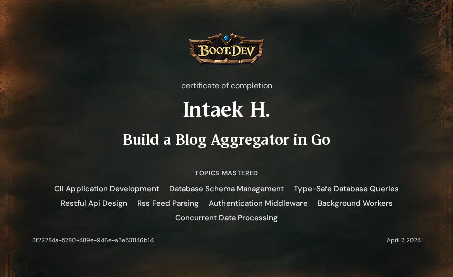Intaek H.'s Boot.dev Build a Blog Aggregator in Go certificate