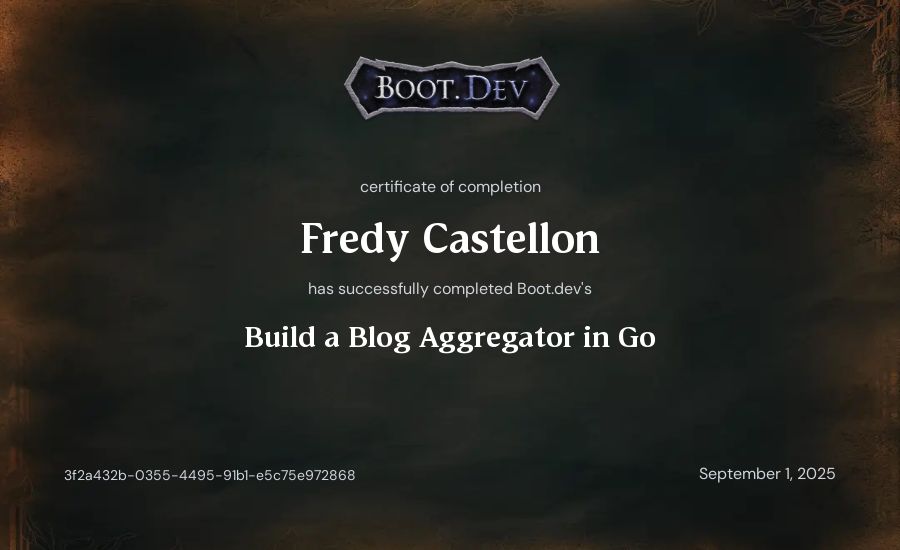 Fredy Castellon's Boot.dev Build a Blog Aggregator in Go certificate