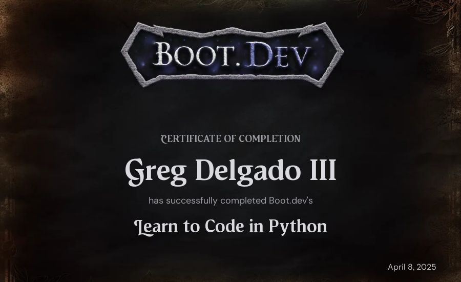 Greg Delgado III's Boot.dev Introduction to Python Course certificate