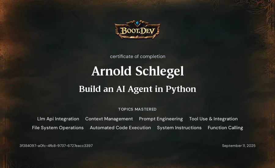 Arnold Schlegel's Boot.dev Build an AI Agent in Python certificate