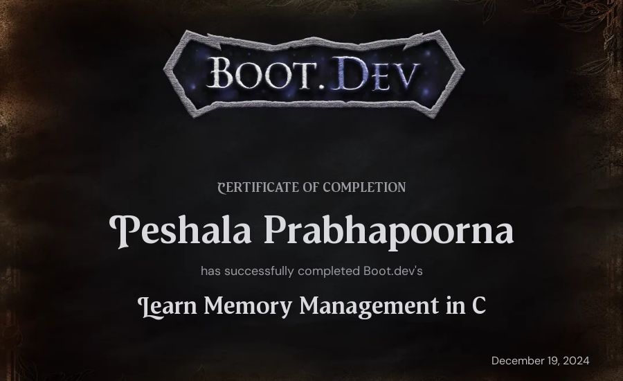 Peshala Prabhapoorna's Boot.dev Learn Memory Management in C certificate