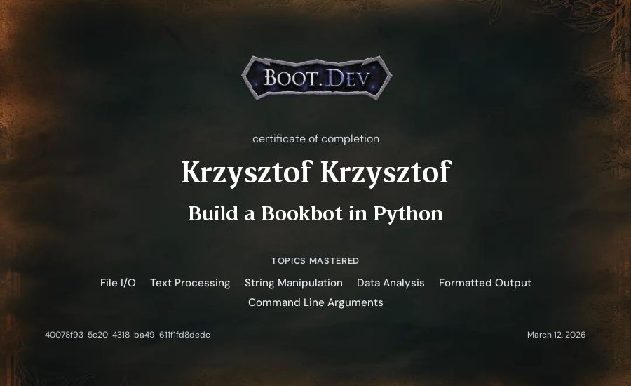 Krzysztof Krzysztof's Boot.dev Build a BookBot in Python certificate
