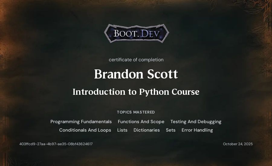 Brandon Scott's Boot.dev Introduction to Python Course certificate
