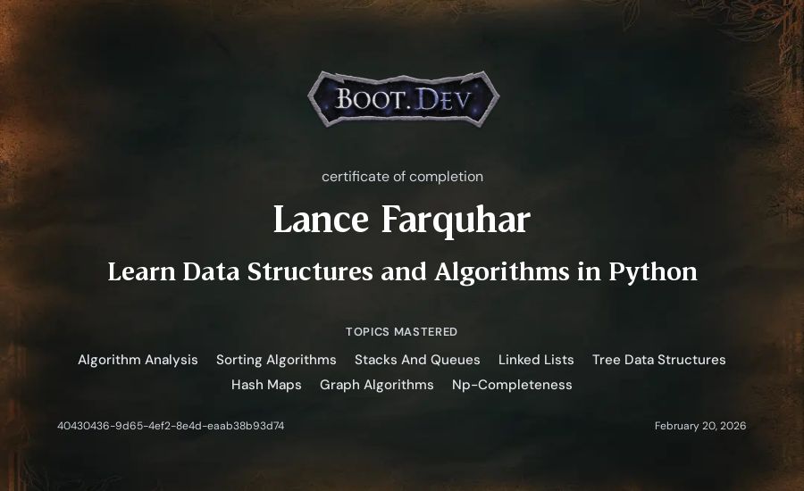 Lance Farquhar's Boot.dev Learn Data Structures and Algorithms in Python certificate