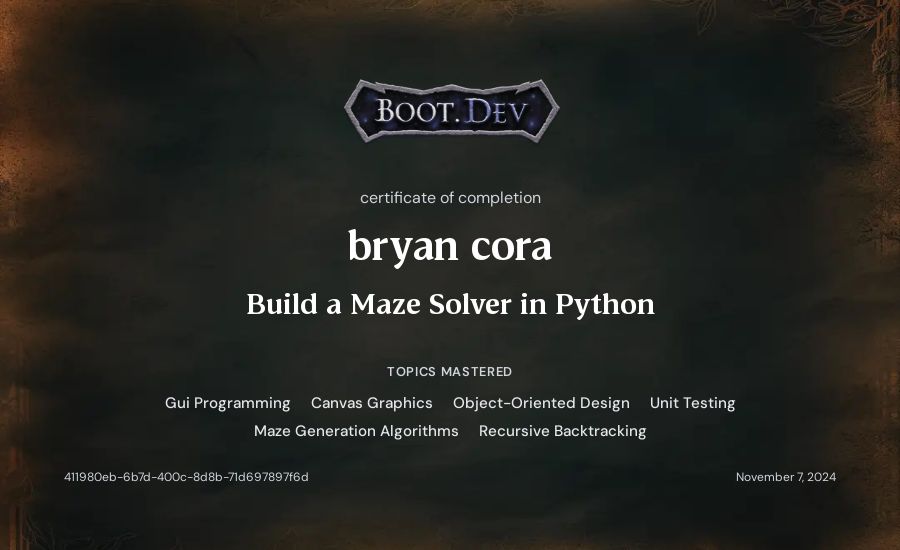 bryan cora's Boot.dev Build a Maze Solver in Python certificate