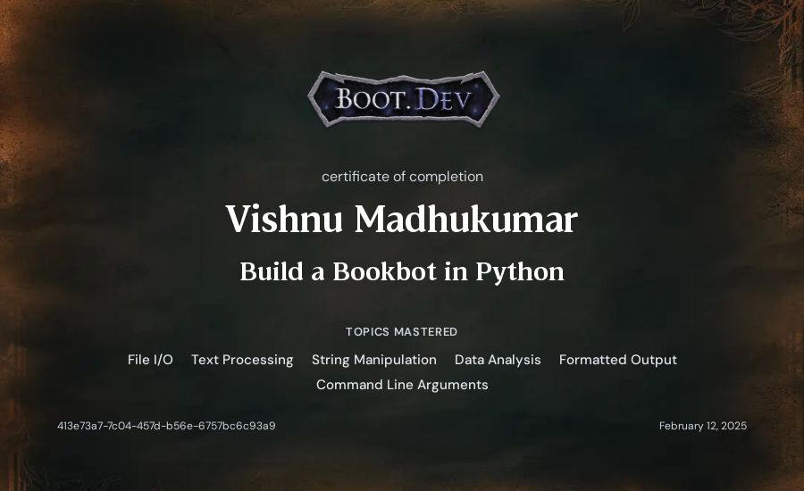 Vishnu Madhukumar's Boot.dev Build a BookBot in Python certificate