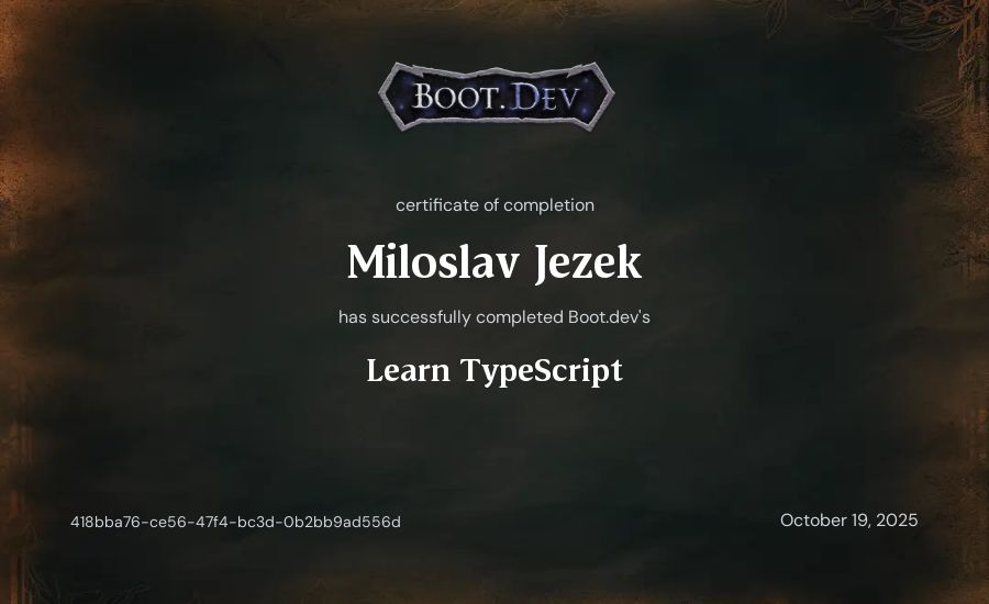 Miloslav Jezek's Boot.dev Learn TypeScript certificate