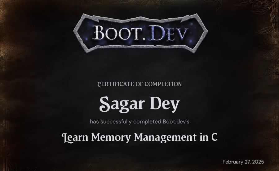 Sagar Dey's Boot.dev Learn Memory Management in C certificate