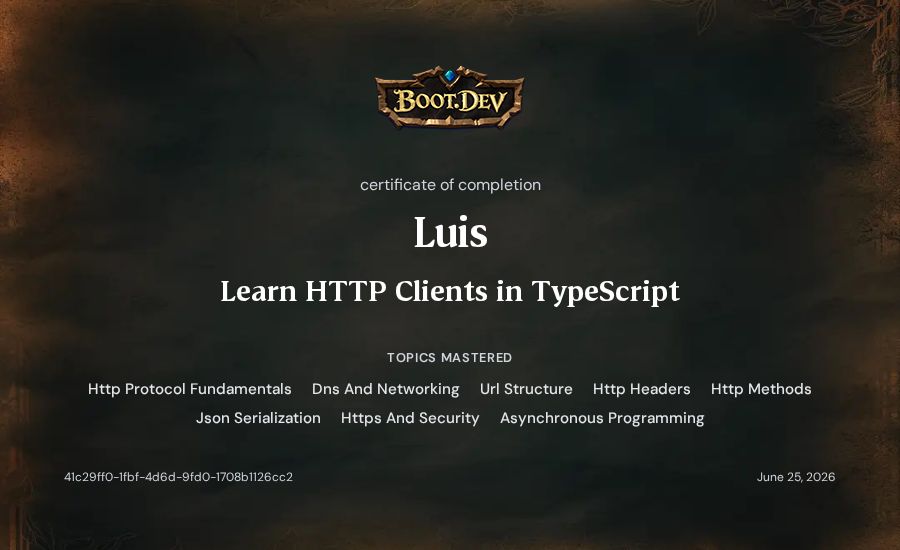 Luis's Boot.dev Learn HTTP Clients in TypeScript certificate