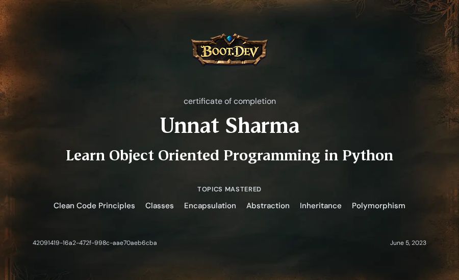 Unnat Sharma's Boot.dev Learn Object Oriented Programming in Python certificate