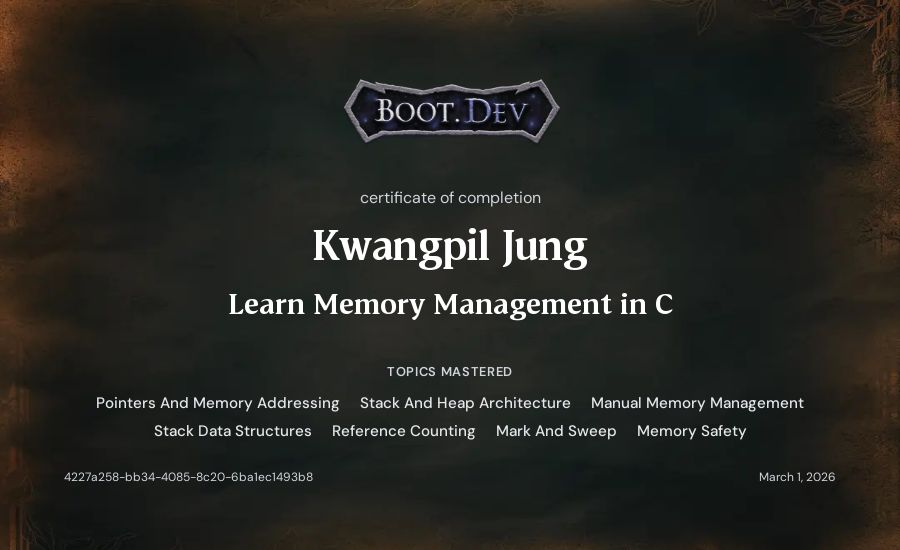 Kwangpil Jung's Boot.dev Learn Memory Management in C certificate