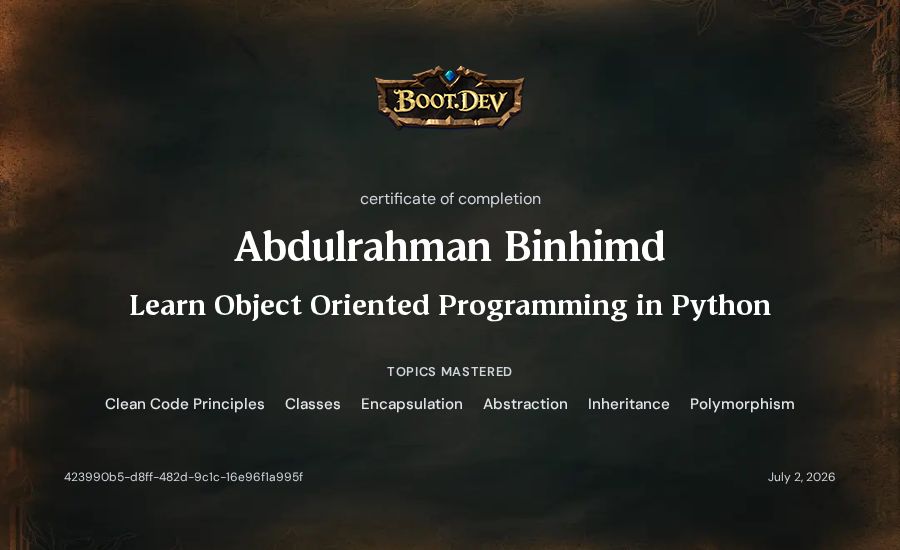 Abdulrahman Binhimd's Boot.dev Learn Object Oriented Programming in Python certificate