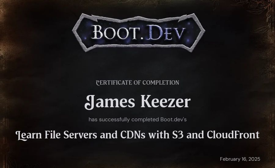 James Keezer's Boot.dev Learn File Servers and CDNs with S3 and CloudFront certificate