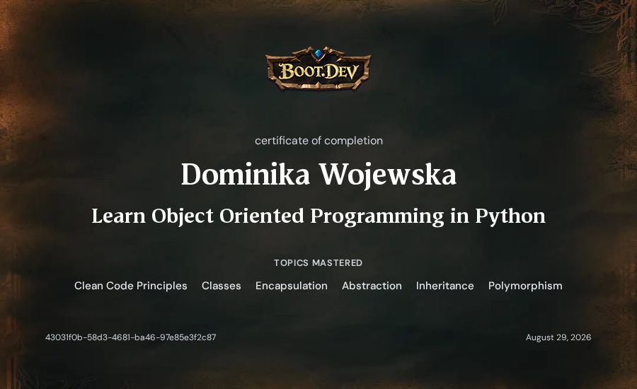 Dominika Wojewska's Boot.dev Learn Object Oriented Programming in Python certificate
