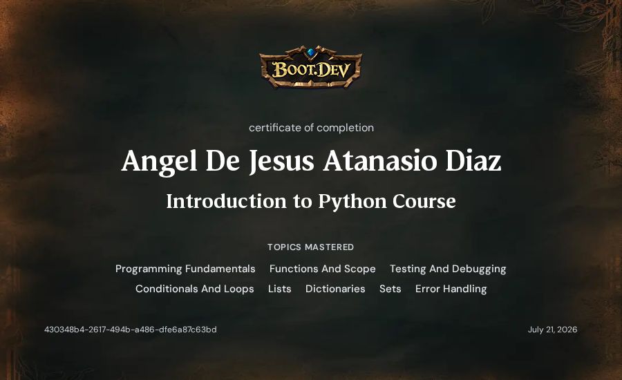 Angel De Jesus Atanasio Diaz's Boot.dev Introduction to Python Course certificate