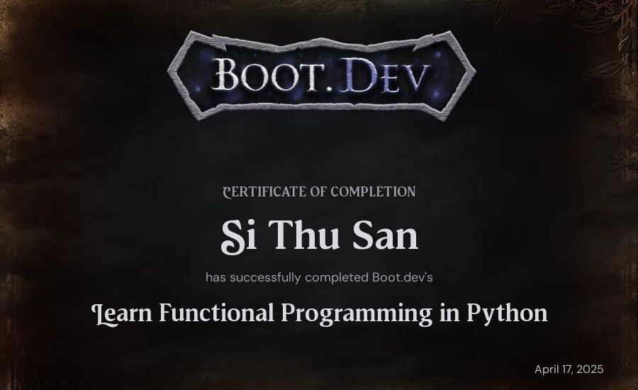 Si Thu San's Boot.dev Learn Functional Programming in Python certificate