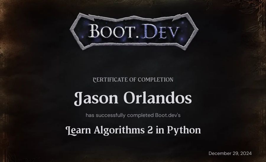 Iason Orlandos's Boot.dev Learn Data Structures and Algorithms 2 in Python certificate