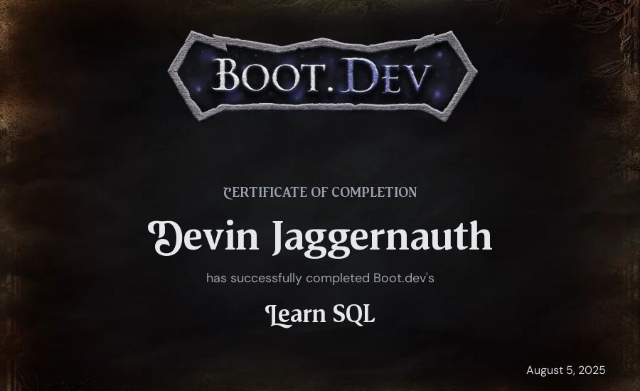Devin Jaggernauth's Boot.dev Learn SQL certificate