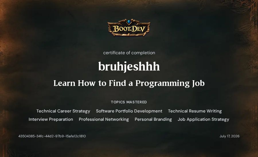 bruhjeshhh's Boot.dev Learn How to Find a Programming Job certificate