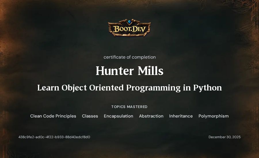 Hunter Mills's Boot.dev Learn Object Oriented Programming in Python certificate
