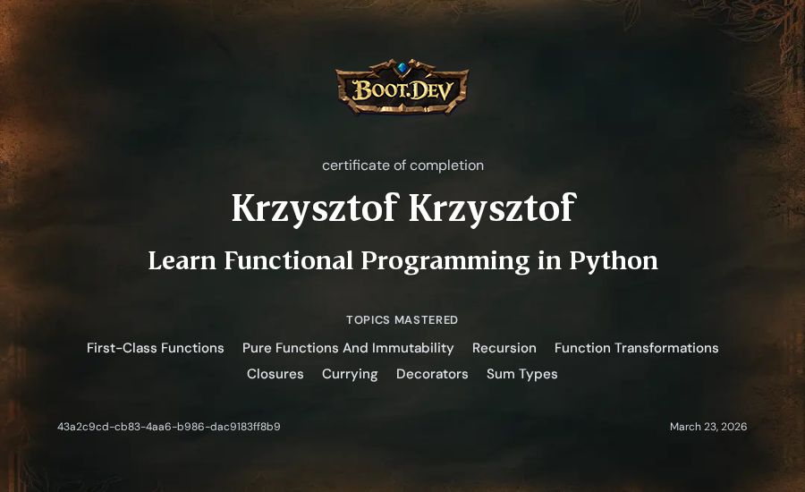 Krzysztof Krzysztof's Boot.dev Learn Functional Programming in Python certificate