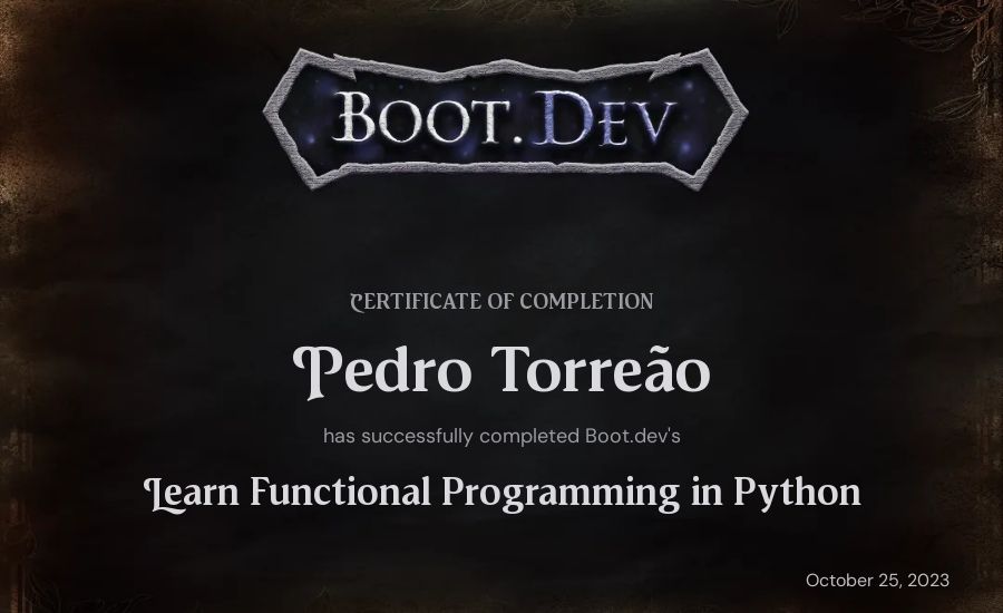 Pedro Torreão's Boot.dev Learn Functional Programming in Python certificate