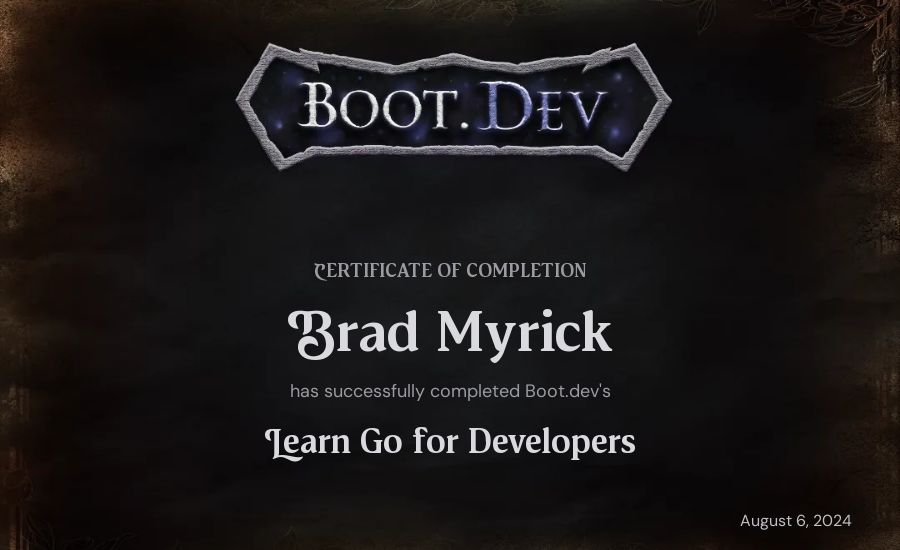 Brad Myrick's Boot.dev Learn Go certificate