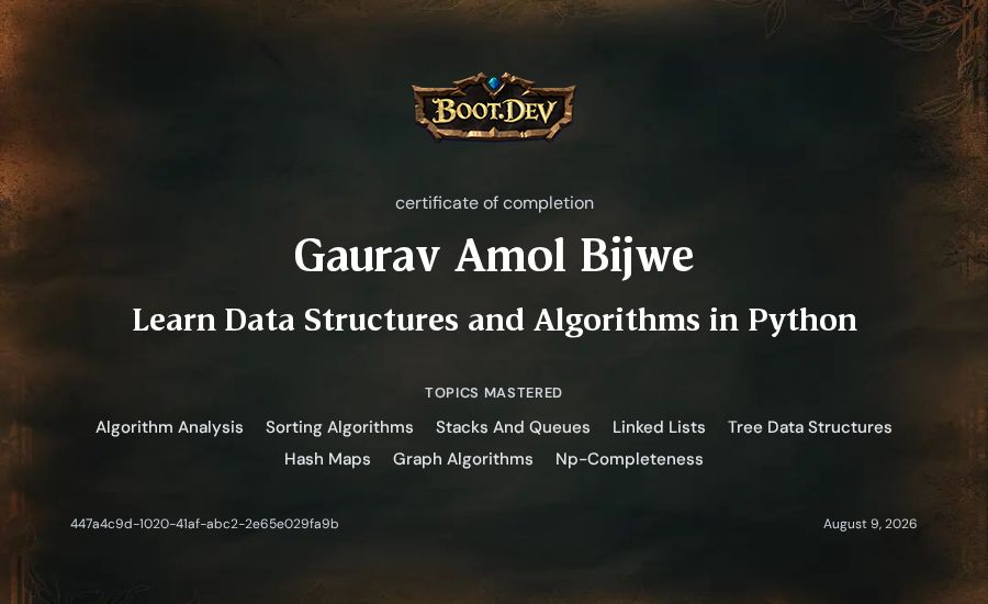 Gaurav Amol Bijwe's Boot.dev Learn Data Structures and Algorithms in Python certificate