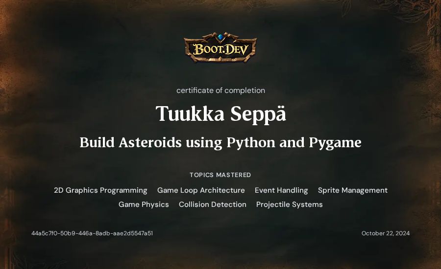 Tuukka Seppä's Boot.dev Build Asteroids using Python and Pygame certificate