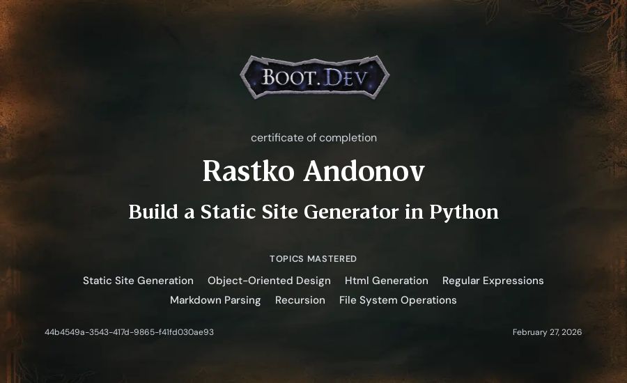 Rastko Andonov's Boot.dev Build a Static Site Generator in Python certificate