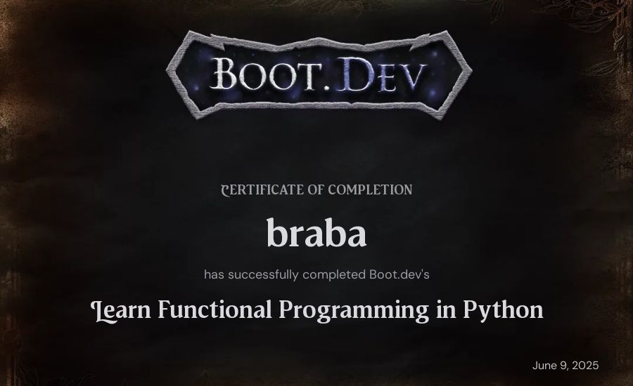 braba's Boot.dev Learn Functional Programming in Python certificate