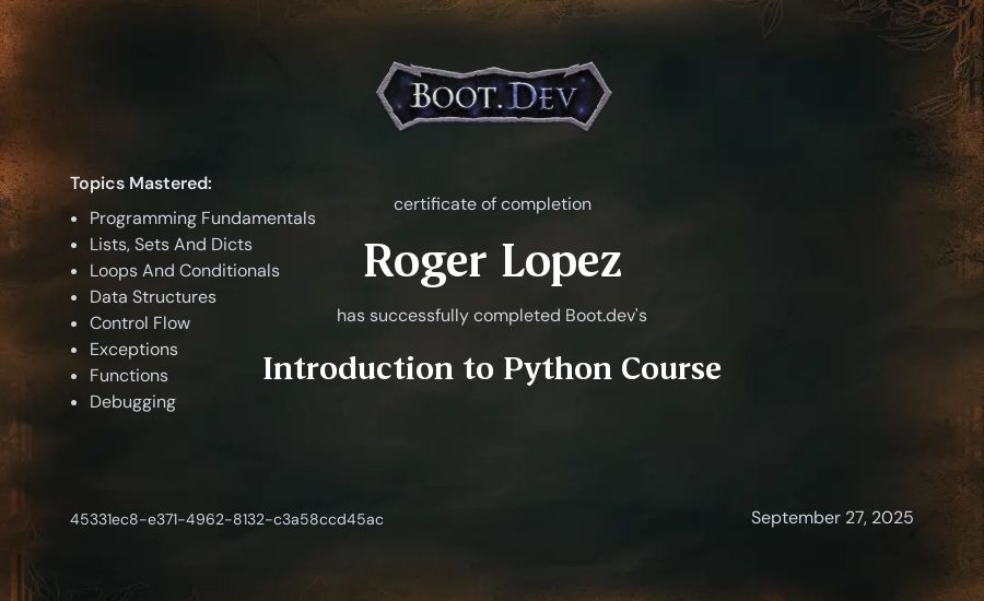 Roger Lopez's Boot.dev Introduction to Python Course certificate