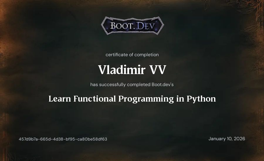 Vladimir VV's Boot.dev Learn Functional Programming in Python certificate
