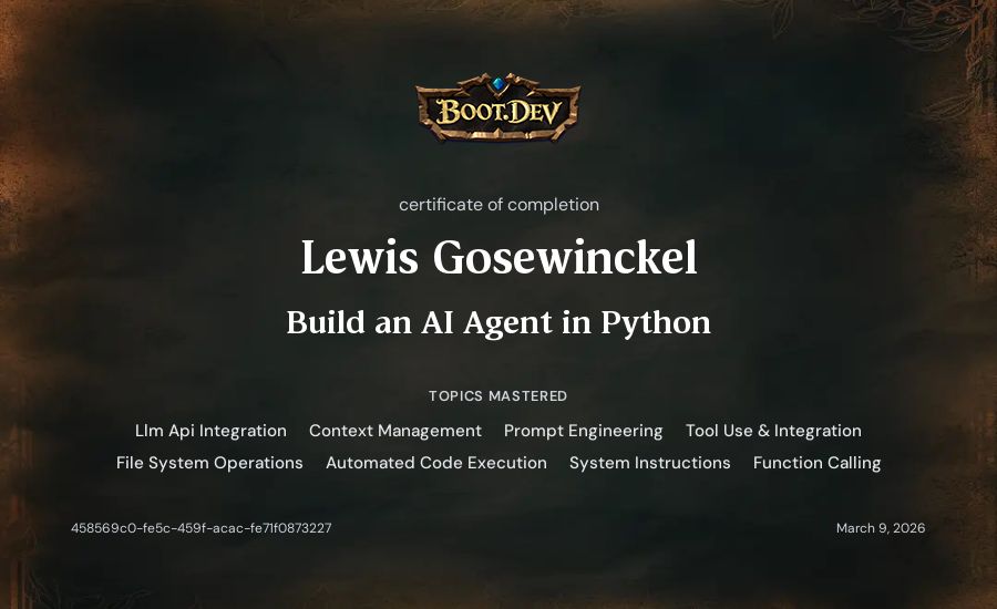 Lewis Gosewinckel's Boot.dev Build an AI Agent in Python certificate