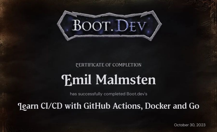 Emil Malmsten's Boot.dev Learn CI/CD with GitHub Actions, Docker and Go certificate