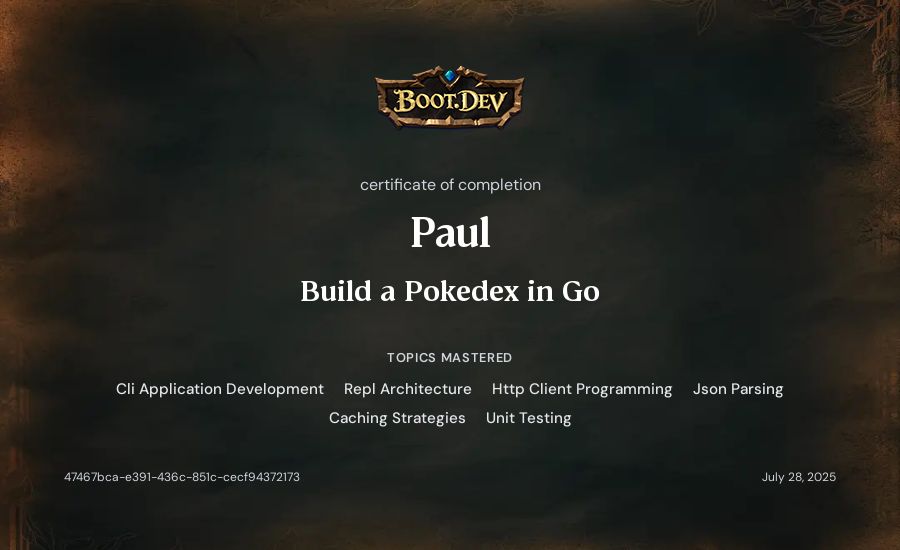 Paul's Boot.dev Build a Pokedex in Go certificate