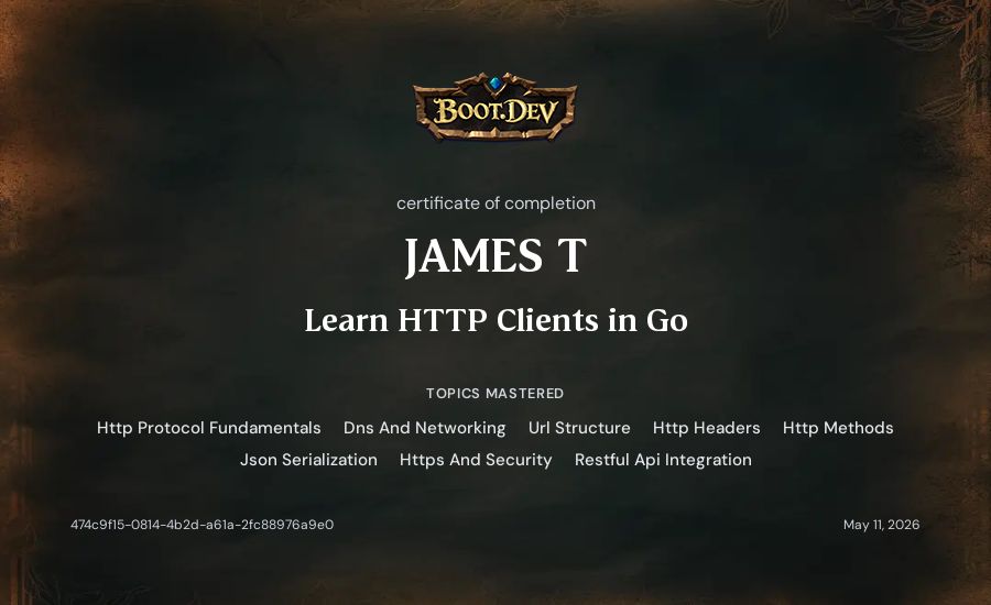 JAMES T's Boot.dev Learn HTTP Clients in Go certificate