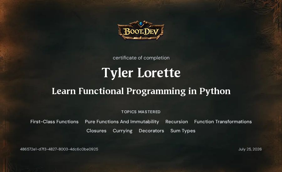 Tyler Lorette's Boot.dev Learn Functional Programming in Python certificate