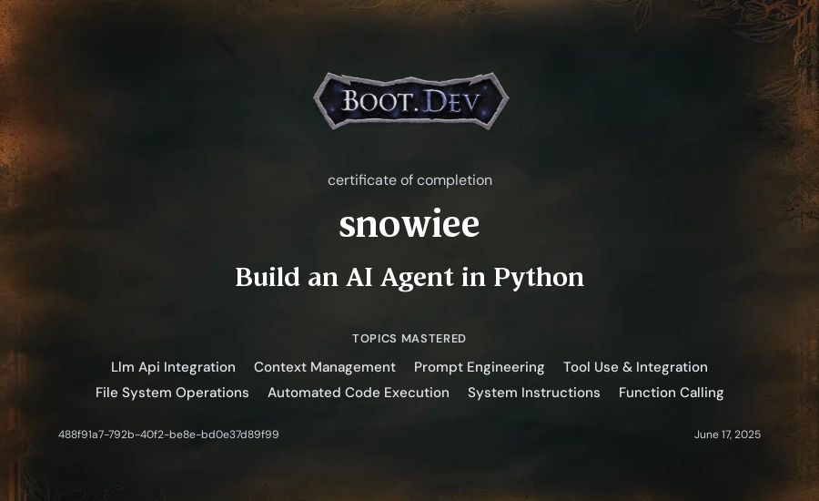 snowiee's Boot.dev Build an AI Agent in Python certificate