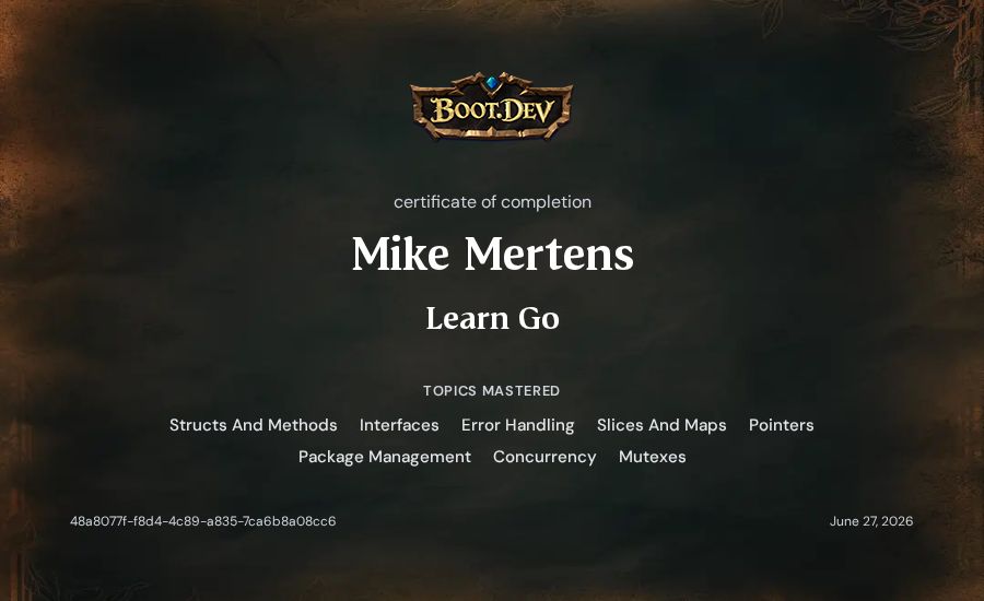 Mike Mertens's Boot.dev Learn Go certificate