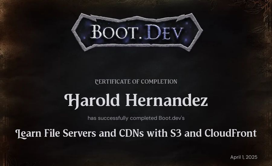 Harold Hernandez's Boot.dev Learn File Servers and CDNs with S3 and CloudFront certificate