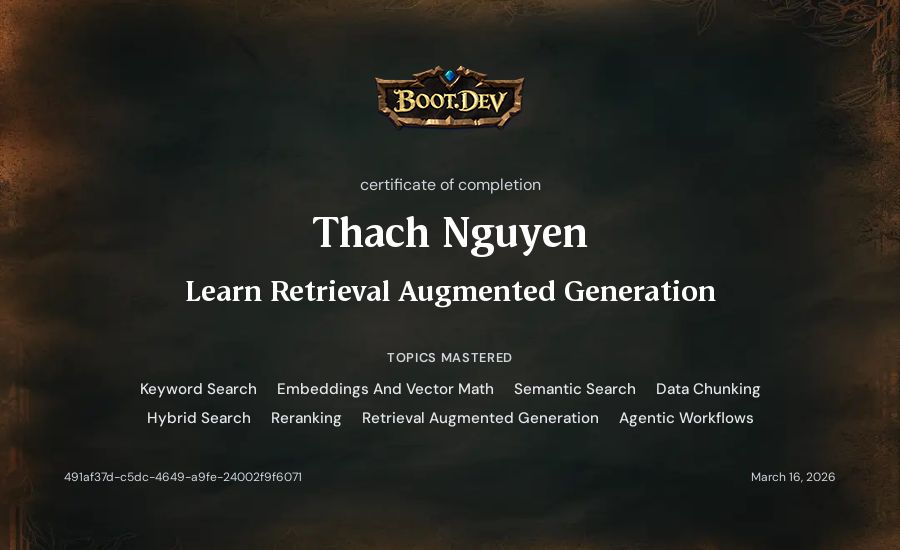 Thach Nguyen's Boot.dev Learn Retrieval Augmented Generation certificate