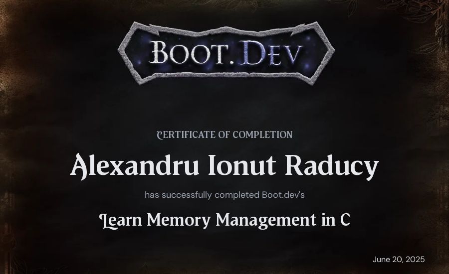 Alexandru Ionut Raducy's Boot.dev Learn Memory Management in C certificate